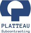 Platteau Subcontracting - Tournage - Fraisage - Révision moteurs - Dépannages - Soudage